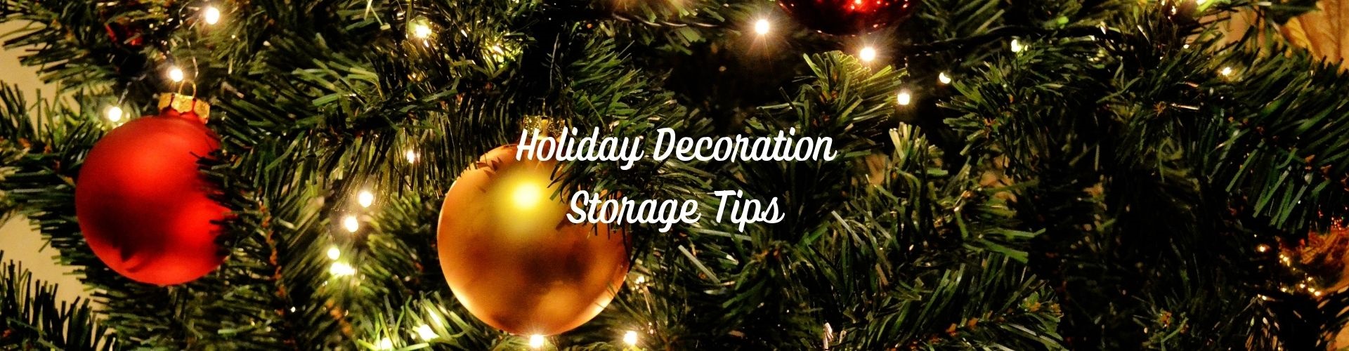 holiday decoration storage tips